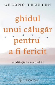 ghidul_unui_calugar_pentru_a_fi_fericit_foto_coperta