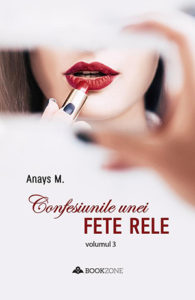 confesiunile_unei_fete_rele_III_anays_foto_coperta