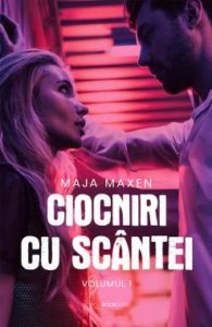 ciocniri_cu_scantei_maja_maxen_foto_coperta